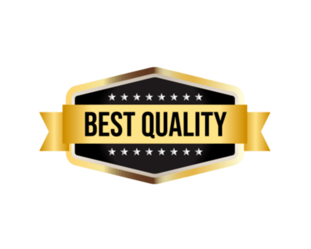 Best Quality